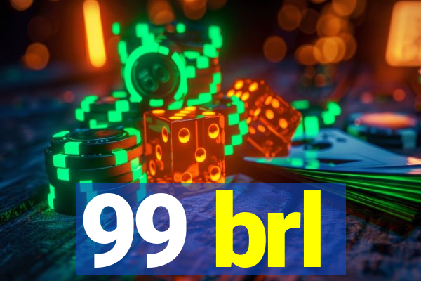 99 brl